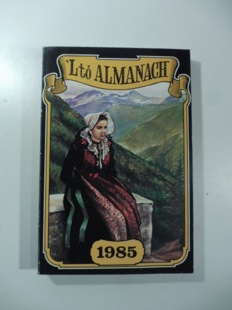 'Ltò almanach 1985 a cura di Costanzo Martini
